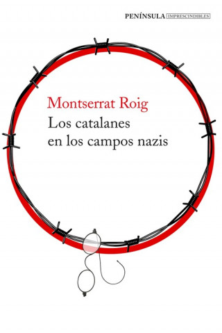 Kniha Los catalanes en los campos nazis MONTSERRAT ROIG
