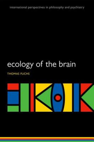 Livre Ecology of the Brain Thomas Fuchs