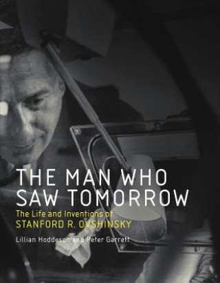 Book Man Who Saw Tomorrow Hoddeson