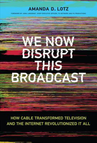 Carte We Now Disrupt This Broadcast Lotz