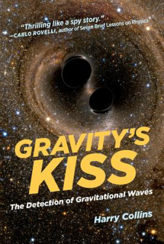 Kniha Gravity's Kiss Collins
