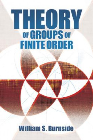 Knjiga Theory of Groups of Finite Order William S. Burnside