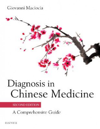 Книга Diagnosis in Chinese Medicine Giovanni Maciocia