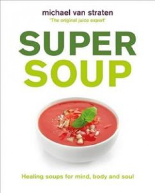 Carte Super Soup Michael van Straten
