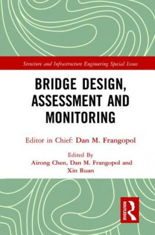 Carte Bridge Design, Assessment and Monitoring 