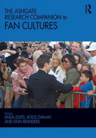 Kniha Ashgate Research Companion to Fan Cultures Linda Duits