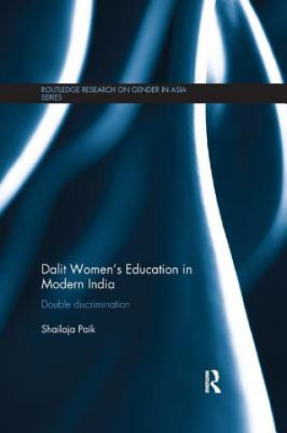 Könyv Dalit Women's Education in Modern India Paik