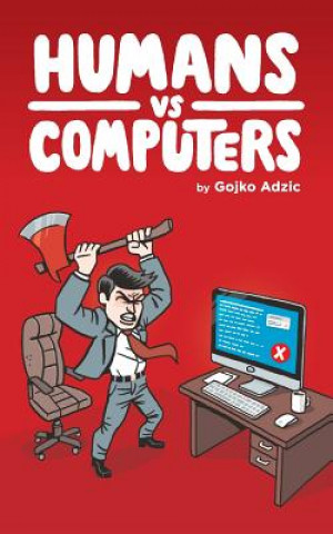 Kniha Humans vs Computers GOJKO ADZIC