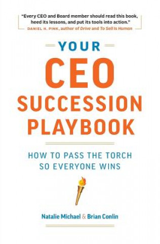 Книга Your CEO Succession Playbook NATALIE MICHAEL
