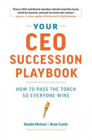 Kniha Your CEO Succession Playbook NATALIE MICHAEL