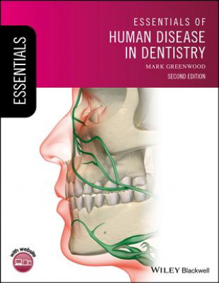 Książka Essentials of Human Disease in Dentistry, 2nd Edition Mark Greenwood