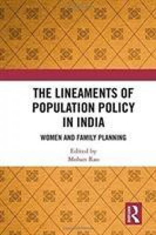 Livre Lineaments of Population Policy in India 