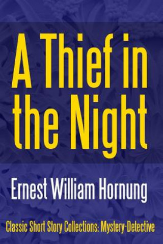 E-knjiga Thief in the Night Ernest William Hornung