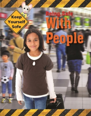 Knjiga Keep Yourself Safe: Being Safe with People Honor Head