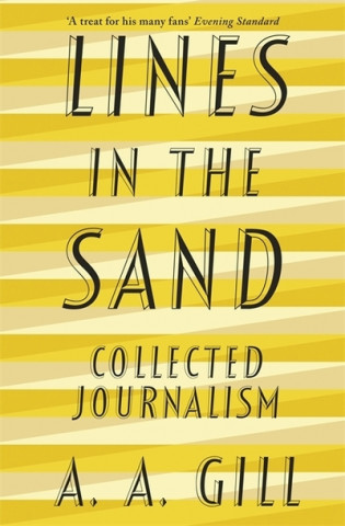 Книга Lines in the Sand Adrian Gill