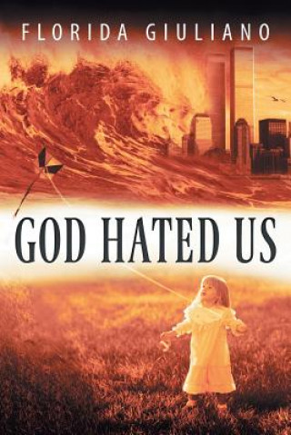 Libro God Hated Us Florida Giuliano
