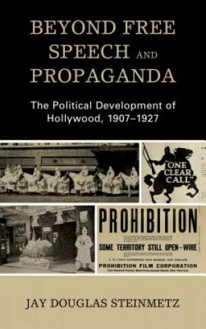 Knjiga Beyond Free Speech and Propaganda Jay Douglas Steinmetz