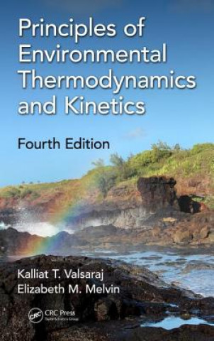 Carte Principles of Environmental Thermodynamics and Kinetics Valsaraj