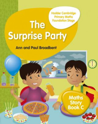 Kniha Hodder Cambridge Primary Maths Story Book C Foundation Stage Paul Broadbent