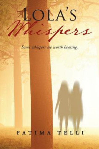 Knjiga Lola's Whispers FATIMA TELLI