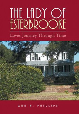 Book Lady of Esterbrooke ANN W. PHILLIPS