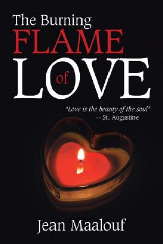Könyv Burning Flame of Love JEAN MAALOUF