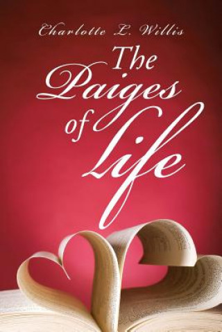 Книга Paiges of Life CHARLOTTE WILLIS