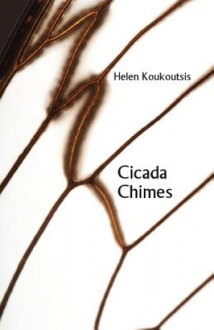 Kniha Cicada Chimes HELEN KOUKOUTSIS