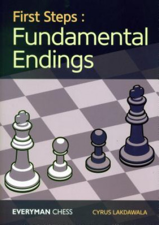 Kniha First Steps: Fundamental Endings Cyrus Lakdawala