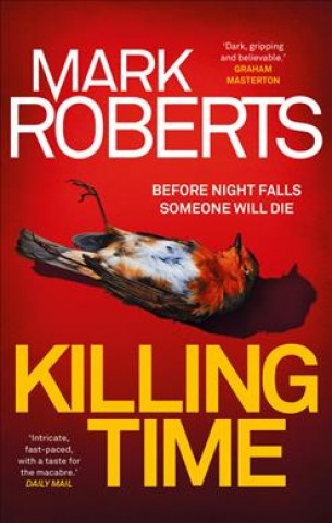 Knjiga Killing Time Mark Roberts
