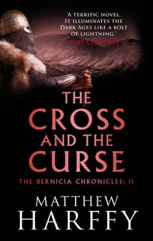 Könyv Cross and the Curse Matthew Harffy