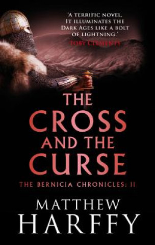 Knjiga Cross and the Curse Matthew Harffy