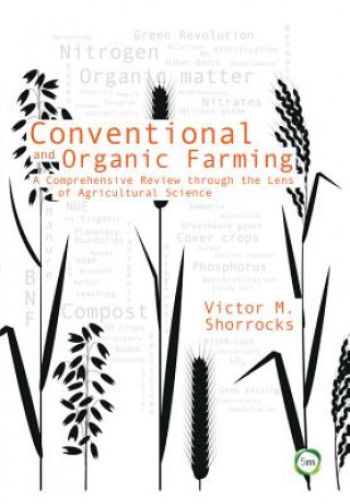 Kniha Conventional and Organic Farming Victor M Shorrocks