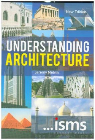 Könyv Understanding Architecture Jeremy Melvin
