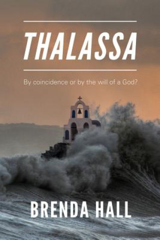 Könyv Thalassa BRENDA HALL