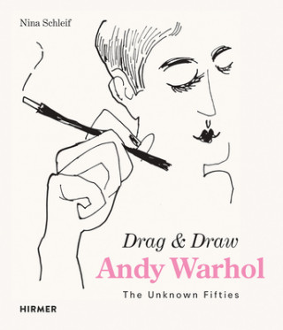 Книга Andy Warhol: Drag & Draw NINA SCHLEIF