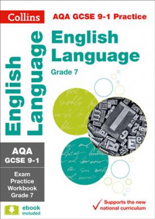 Carte AQA GCSE 9-1 English Language Exam Practice Workbook (Grade 7) Collins GCSE
