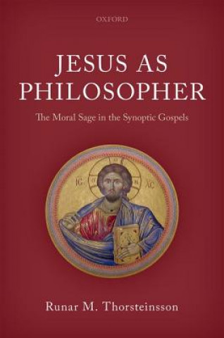 Kniha Jesus as Philosopher Runar M. Thorsteinsson