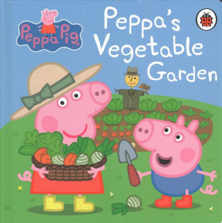 Kniha Peppa Pig: Peppa's Vegetable Garden Peppa Pig