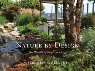Kniha Nature by Design Stephen R. Kellert