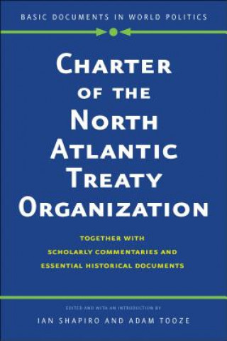 Kniha Charter of the North Atlantic Treaty Organization Ian Shapiro