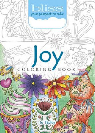 Knjiga BLISS Joy Coloring Book Jo Taylor