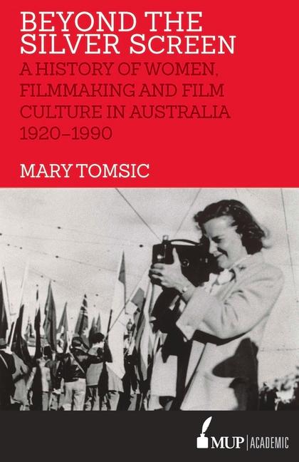 Kniha Beyond the Silver Screen Mary Tomsic