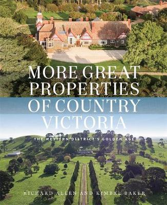 Kniha More Great Properties of Country Victoria Richard Allen