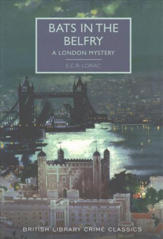 Kniha Bats in the Belfry ECR Lorac