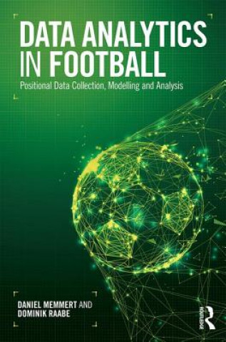 Knjiga Data Analytics in Football MEMMERT