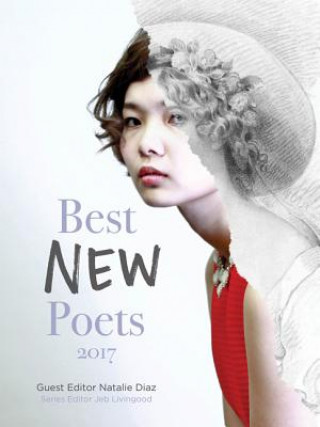 Kniha Best New Poets 2017 Natalie Diaz