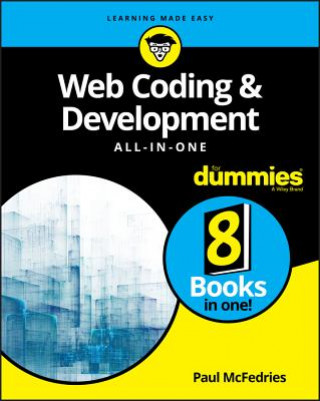 Carte Web Coding & Development All-in-One For Dummies Paul McFedries