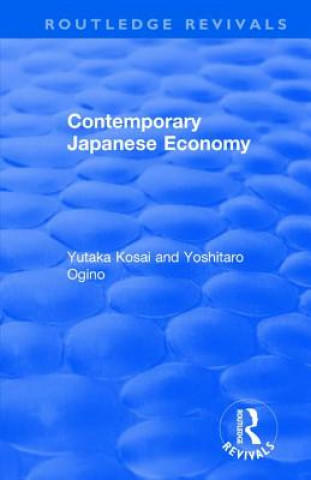 Книга Contemporary Japanese Economy Yutaka Kosai