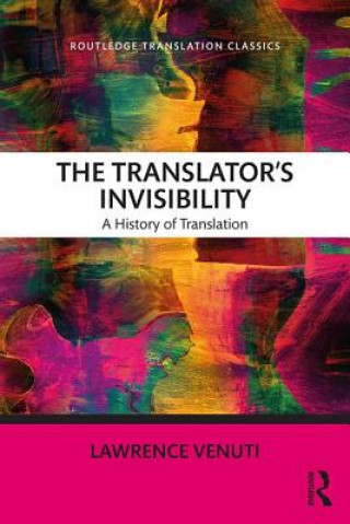 Könyv Translator's Invisibility Lawrence Venuti
